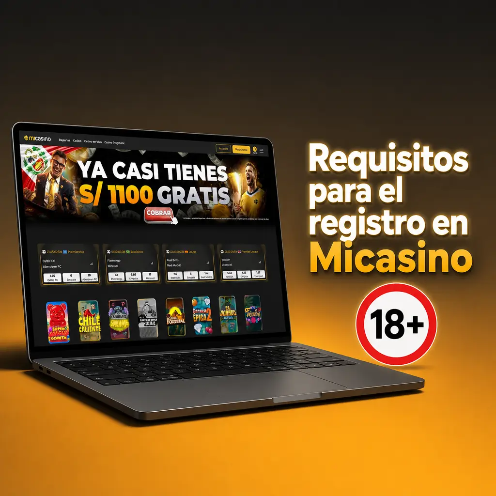 Requisitos para registrarte en Micasino Perú: edad mínima 18 años, DNI vigente, cuenta única y domicilio en Perú.
